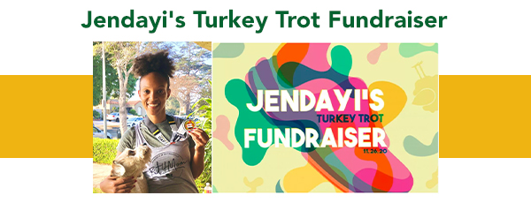 Jendayi's Turkey Trot Fundraiser- image of Jendayi and her l